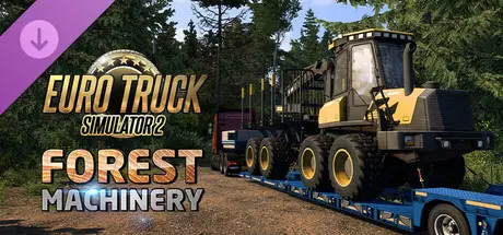 DLC Steam Forest Machinery pour Euro Truck Simulator 2